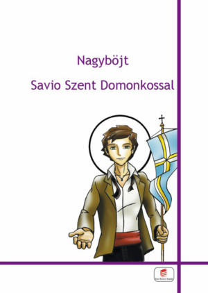 Nagyböjt Savio Szent Domonkossal, borító
