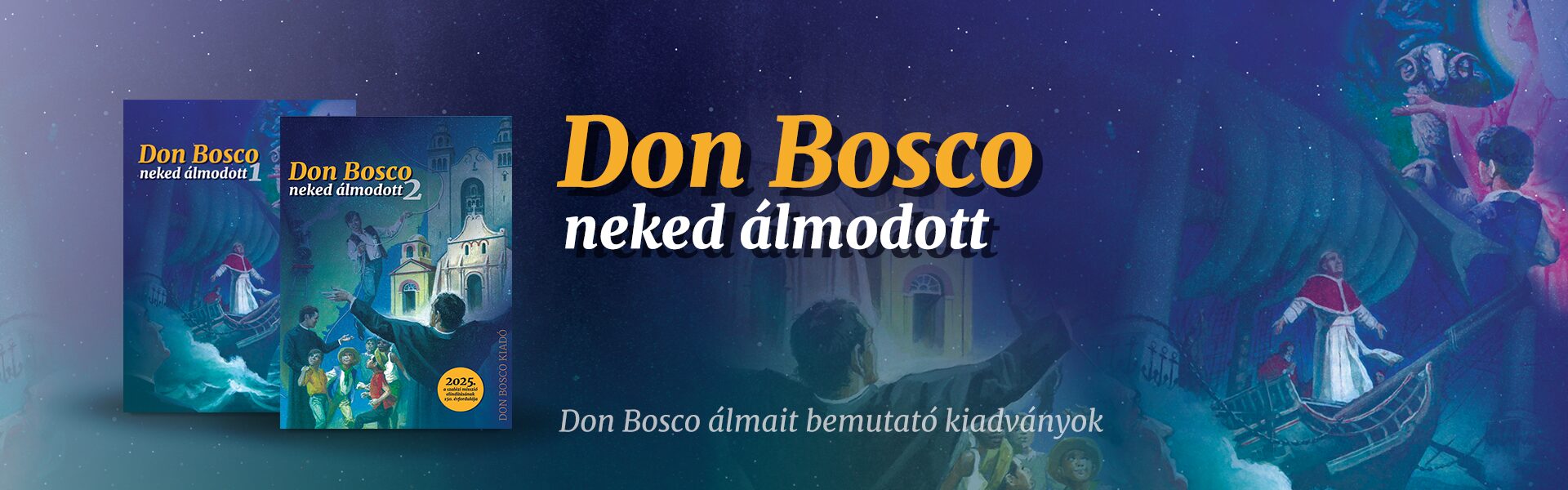 Don Bosco Neked álmodott slide