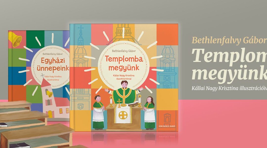 Templomba megyünk