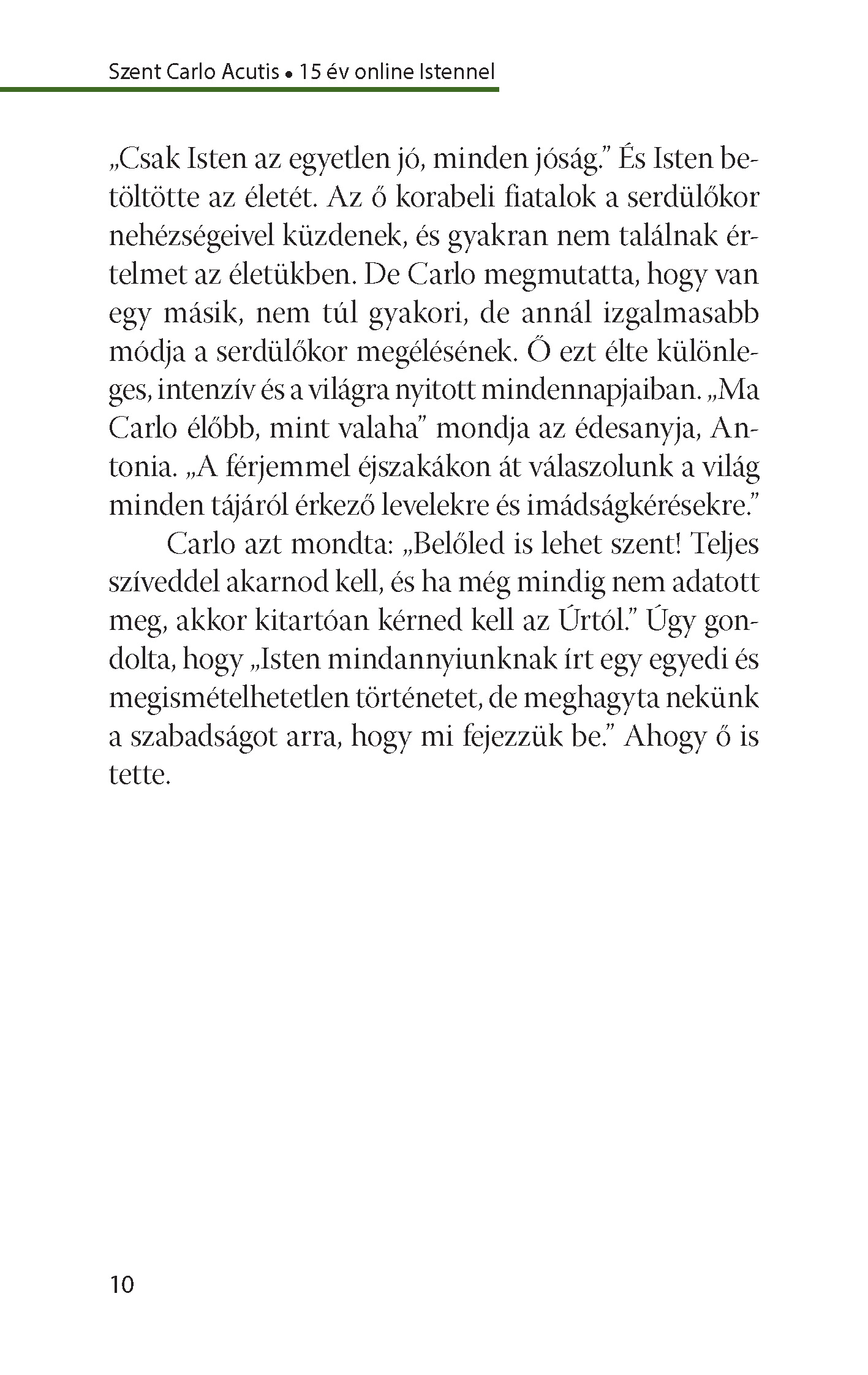 Szent Carlo Acutis - 15 év online Istennel - Image 4